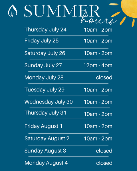 Special Summer Hours for the last two weeks of July