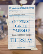 Load image into Gallery viewer, Christmas Candle Workshop